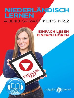 cover image of Niederländisch Lernen--Einfach Lesen | Einfach Hören | Paralleltext--Audio-Sprachkurs Nr. 2